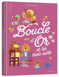Les p'tits classiques - Boucle d'or et les trois ours