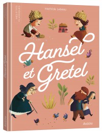 Les p'tits classiques - Hansel et gretel
