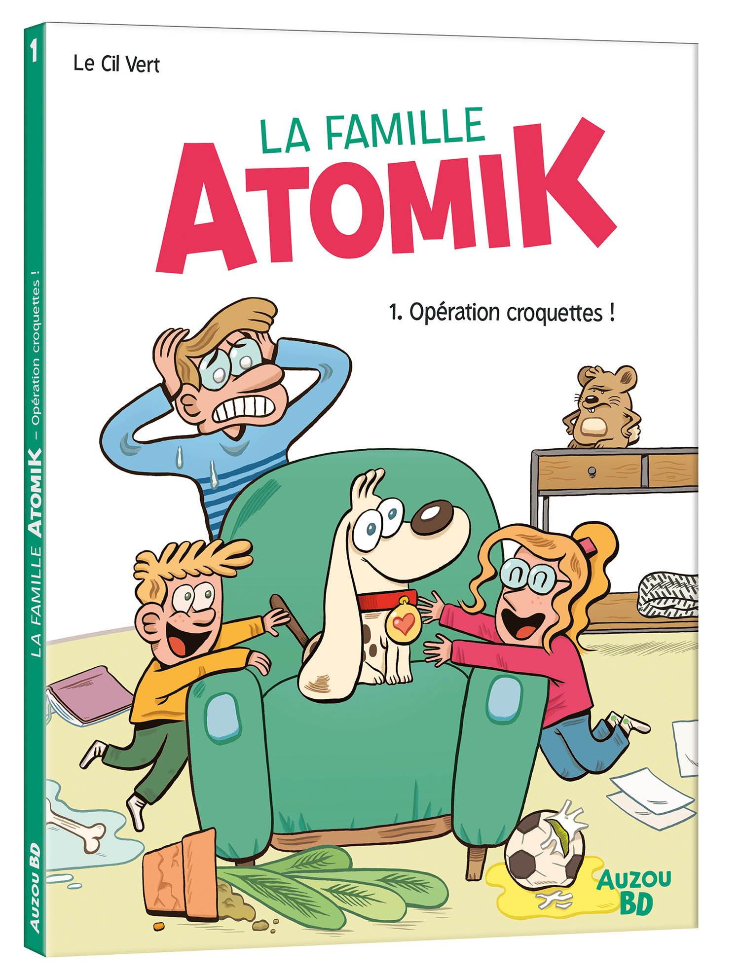 La Famille Atomik - Tome 1 - Opération Croquettes !
