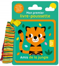 Mon premier livre-poussette - Amis de la jungle Mon premier livre-poussette - Amis de la jungle
