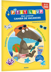 P'tit loup - Mon premier cahier de vacances - Cahier de vacances 2026