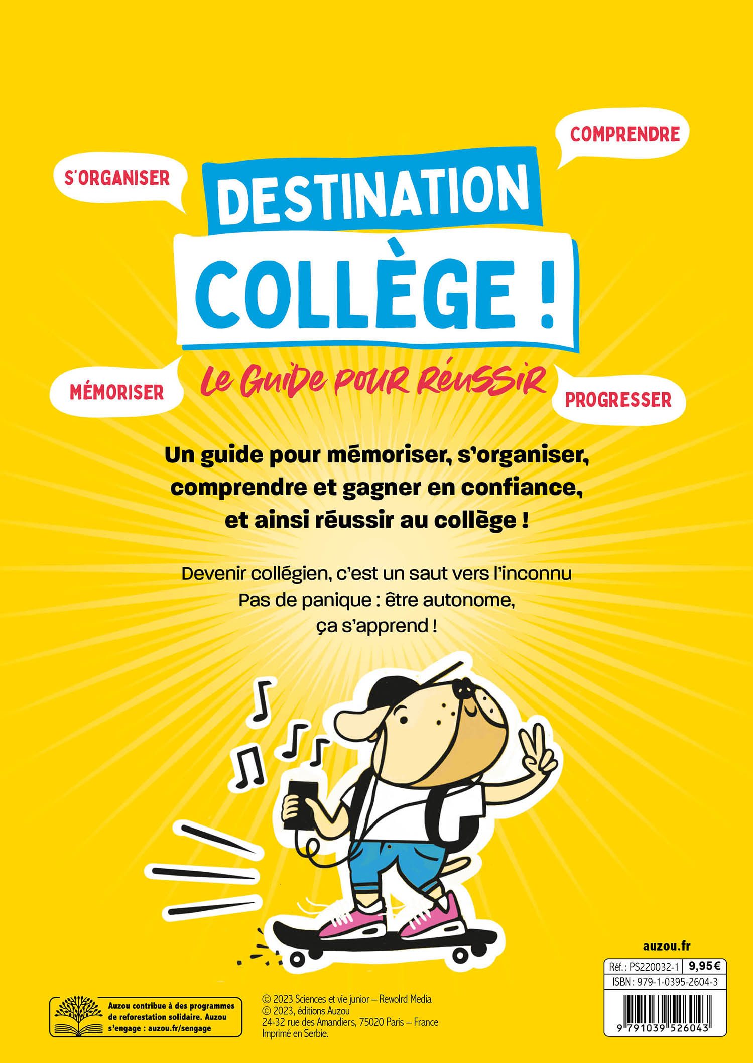 Destination Collège ! Le Guide Pour Réussir - Science & Vie Junior