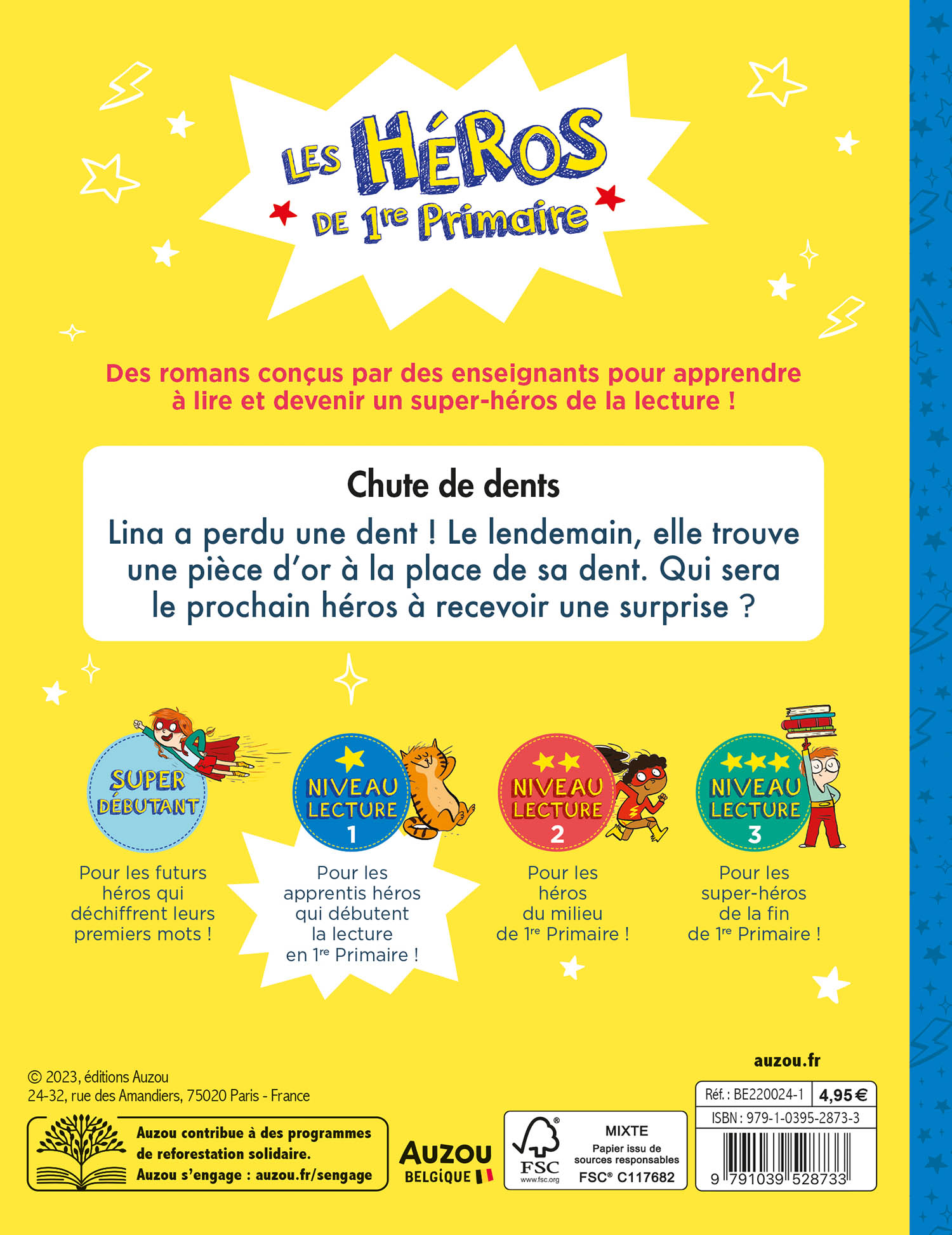 Les Héros De 1Re Primaire - Niveau 1 - Chute De Dents