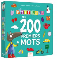 P'tit loup - Mes 200 premiers mots