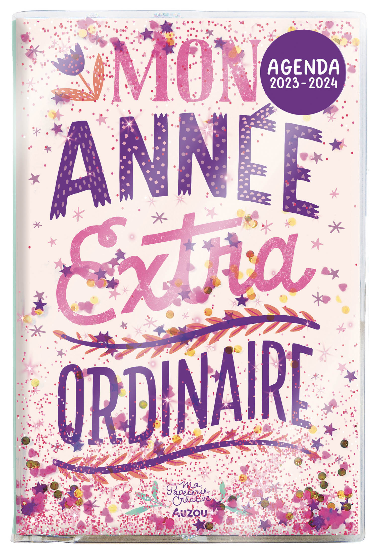 Mon Année Extraordinaire - Agenda 2023- 2024 Mon Année Extraordinaire - Agenda 2023- 2024