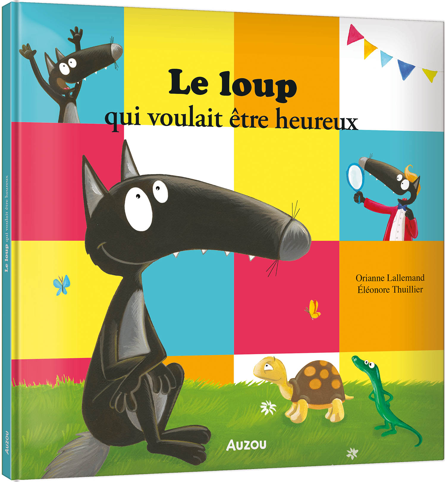 Le Loup Qui Voulait Être Heureux