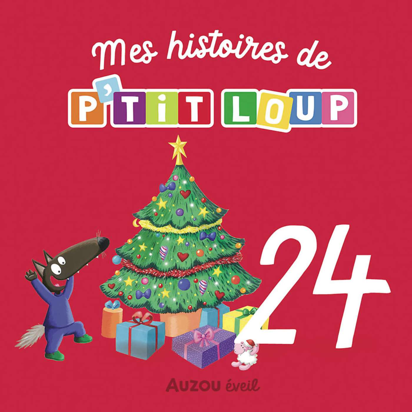 P'tit Loup - Mon Calendrier De L'avent P'tit Loup - Mon Calendrier De L'avent