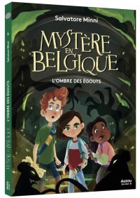 Mystère en belgique - L'ombre des égouts Mystère en belgique - L'ombre des égouts