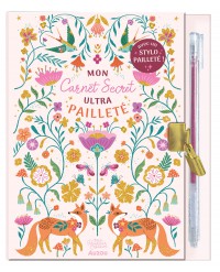 Ma papeterie créative - Mon carnet secret ultrapailleté