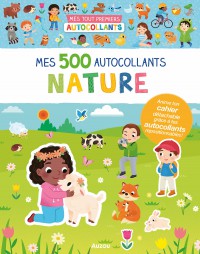 Mes tout premiers autocollants - Mes 500 autocollants Nature
