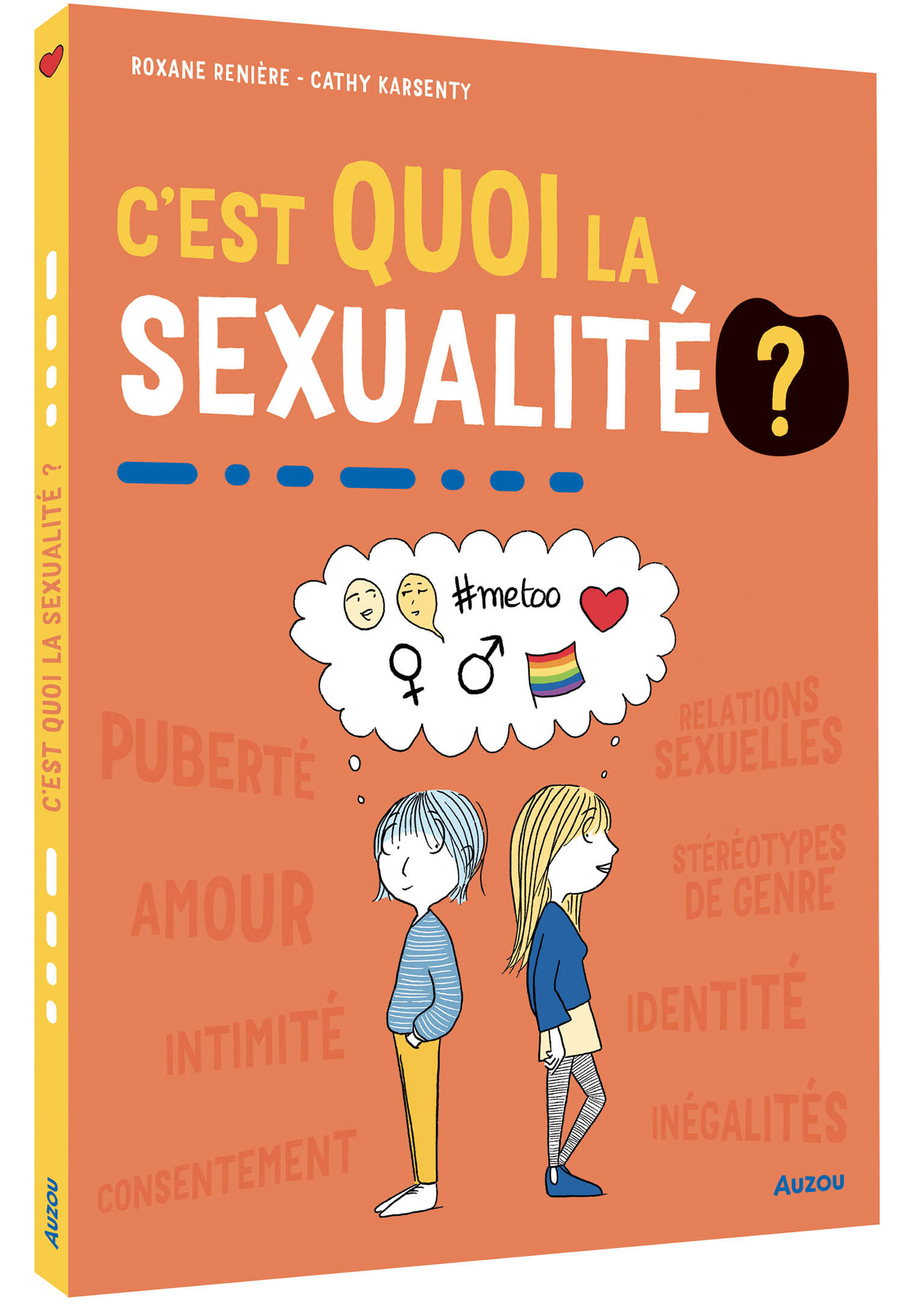 C'est Quoi La Sexualité? C'est Quoi La Sexualité?