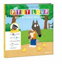Je lis avec toi - P'tit loup aime les bébés animaux