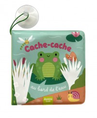Mes Amis Du Bain - Cache-Cache Au Bord De L'eau - Mon Livre De Bain Magique