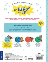 Les Héros Du Cp - Super Débutant - Voyage Dans L'espace