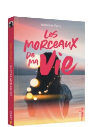 Les morceaux de ma vie - Poche Les morceaux de ma vie - Poche