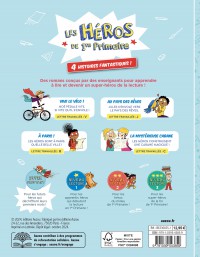 Les Héros De 1Re Primaire - Super Débutant - 4 Histoires Fantastiques !