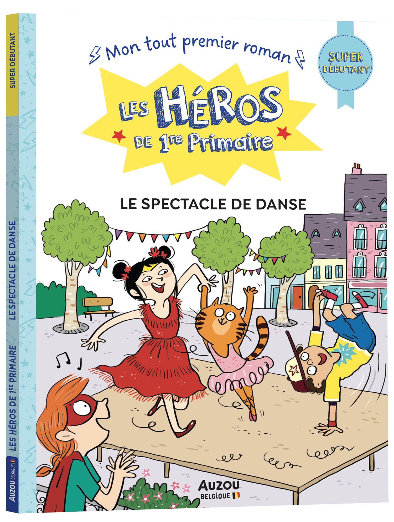 Les Héros De 1Re Primaire -  Super Débutant - Le Spectacle De Danse