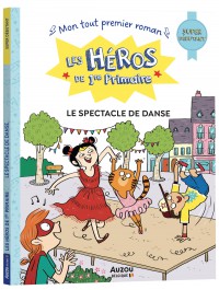 Les héros de 1re primaire -  super débutant - Le spectacle de danse