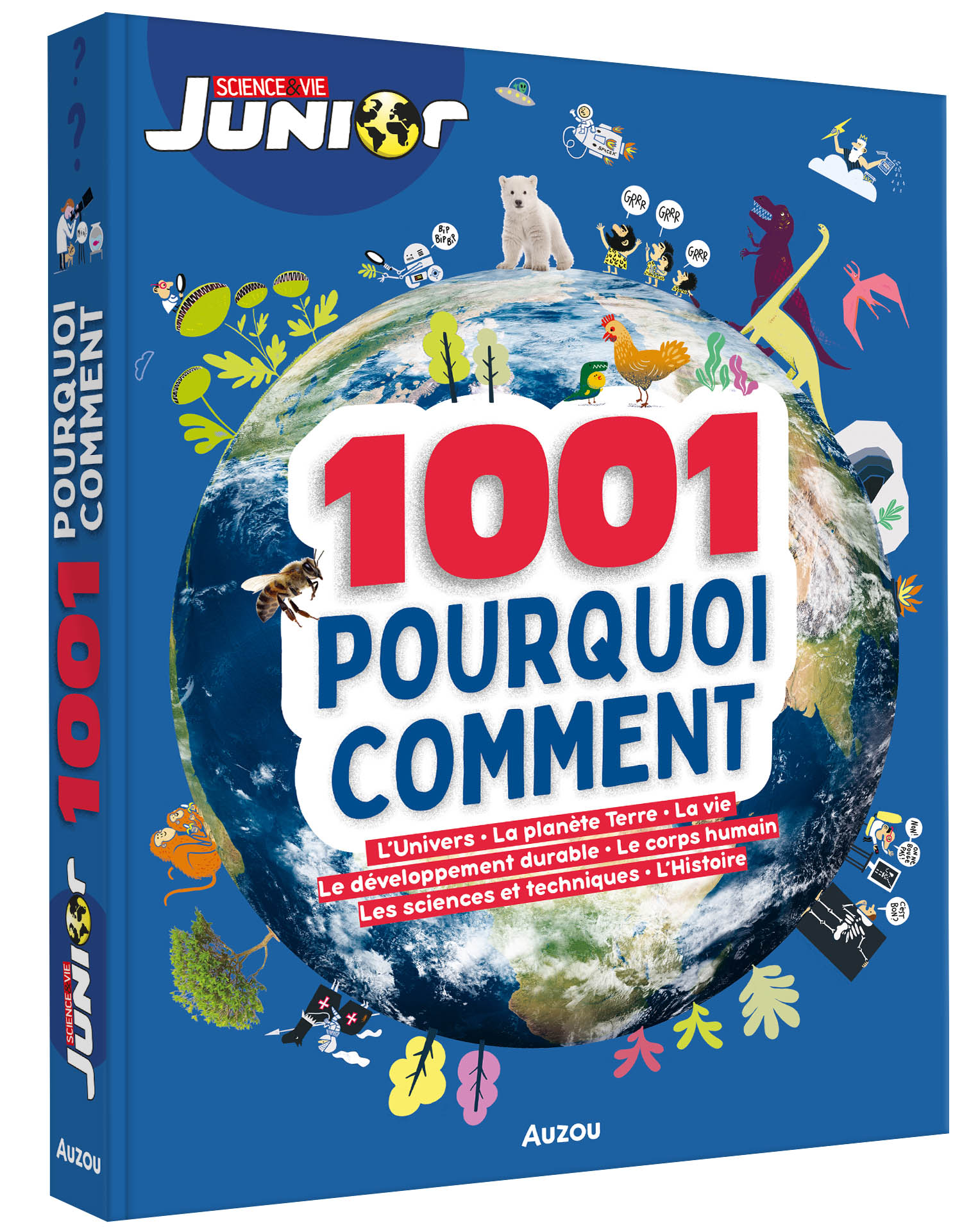 1001 Pourquoi Comment - Science & Vie Junior 1001 Pourquoi Comment - Science & Vie Junior