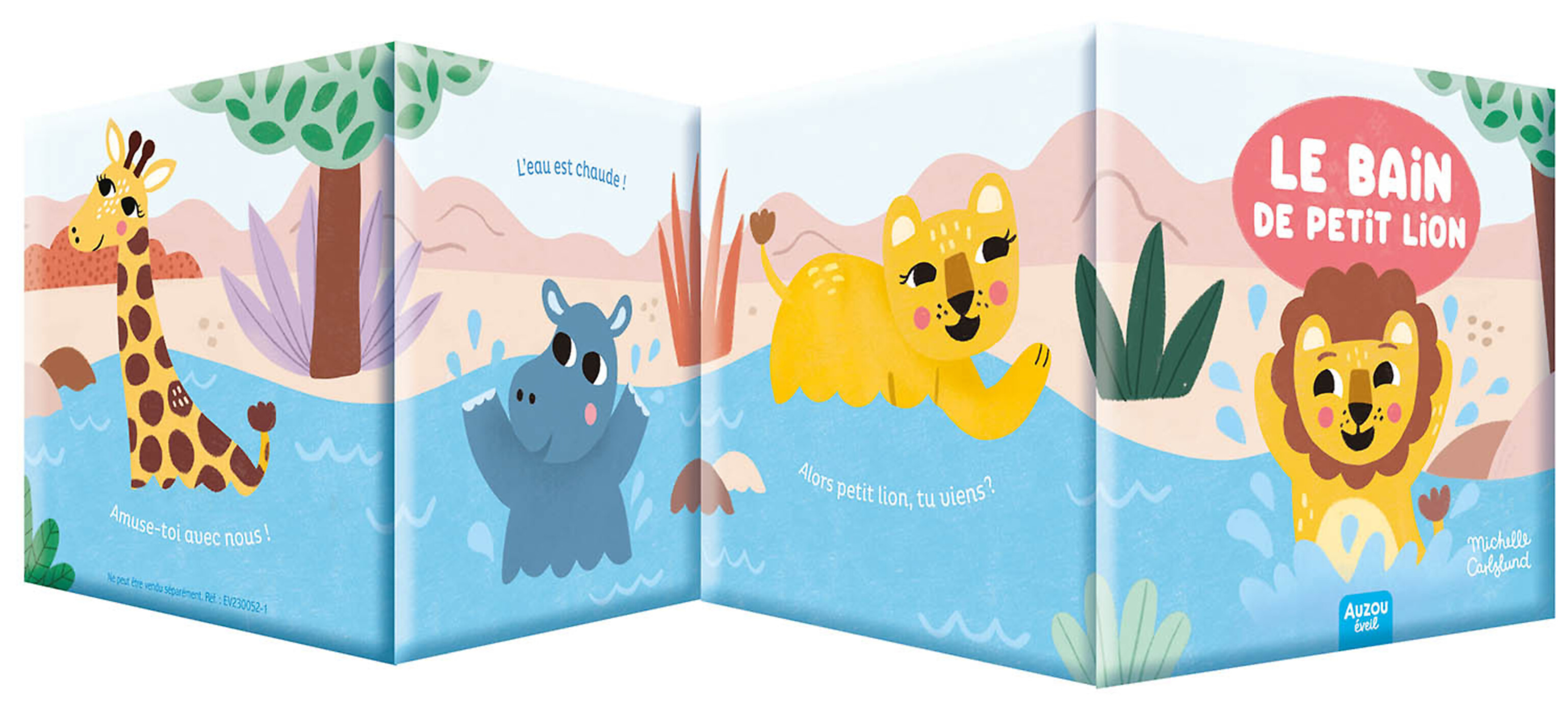 Mon Premier Livre De Bain - Dans La Savane - Un Coffret Avec 2 Jouets Déclipsables ! Mon Premier Livre De Bain - Dans La Savane - Un Coffret Avec 2 Jouets Déclipsables !