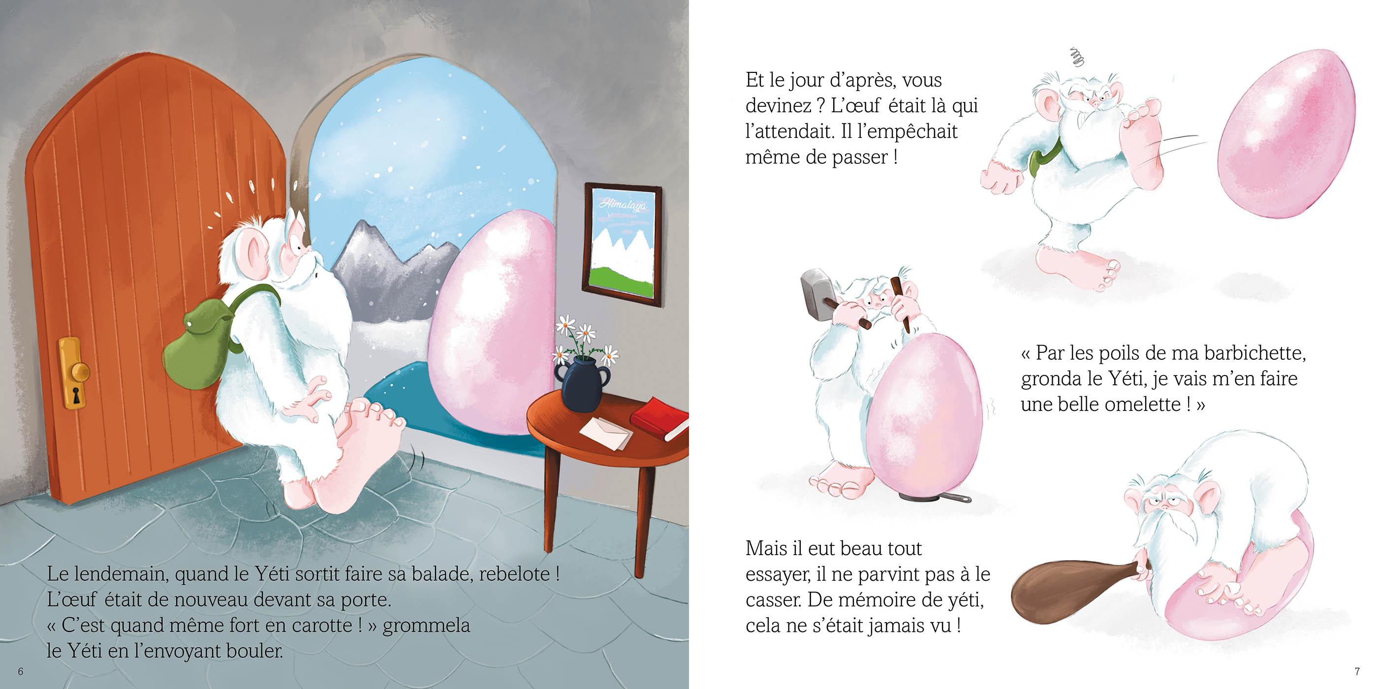 L'incroyable Histoire De Demoiselle Yéti L'incroyable Histoire De Demoiselle Yéti