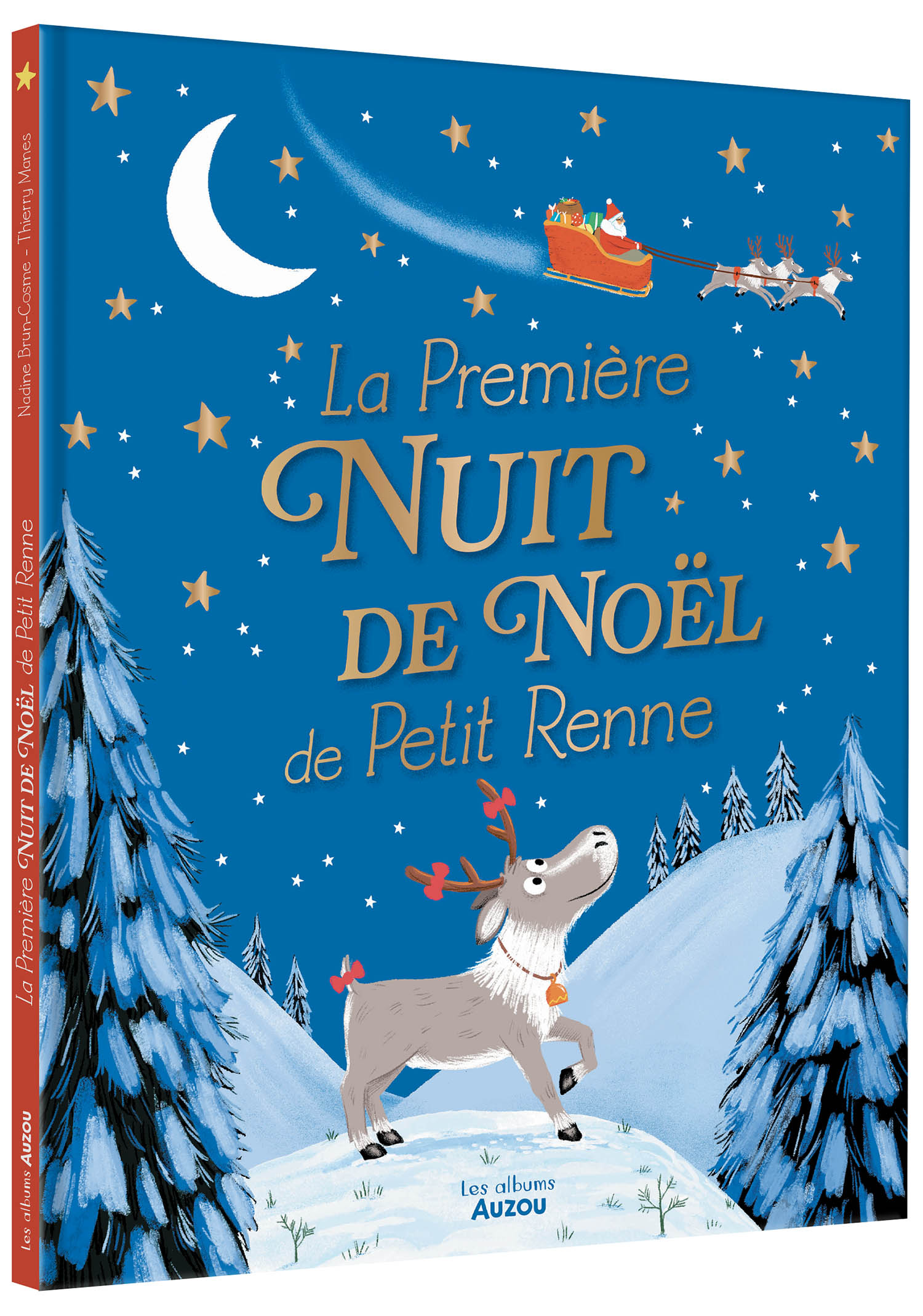 La Première Nuit De Noël De Petit Renne La Première Nuit De Noël De Petit Renne