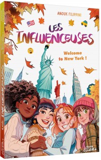 Les influenceuses - Welcome to new york !