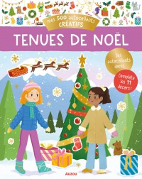Mes 500 autocollants créatifs - Tenues de noël Mes 500 autocollants créatifs - Tenues de noël