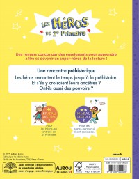 Les Héros De 2E Primaire - Niveau 2 - Une Rencontre Préhistorique