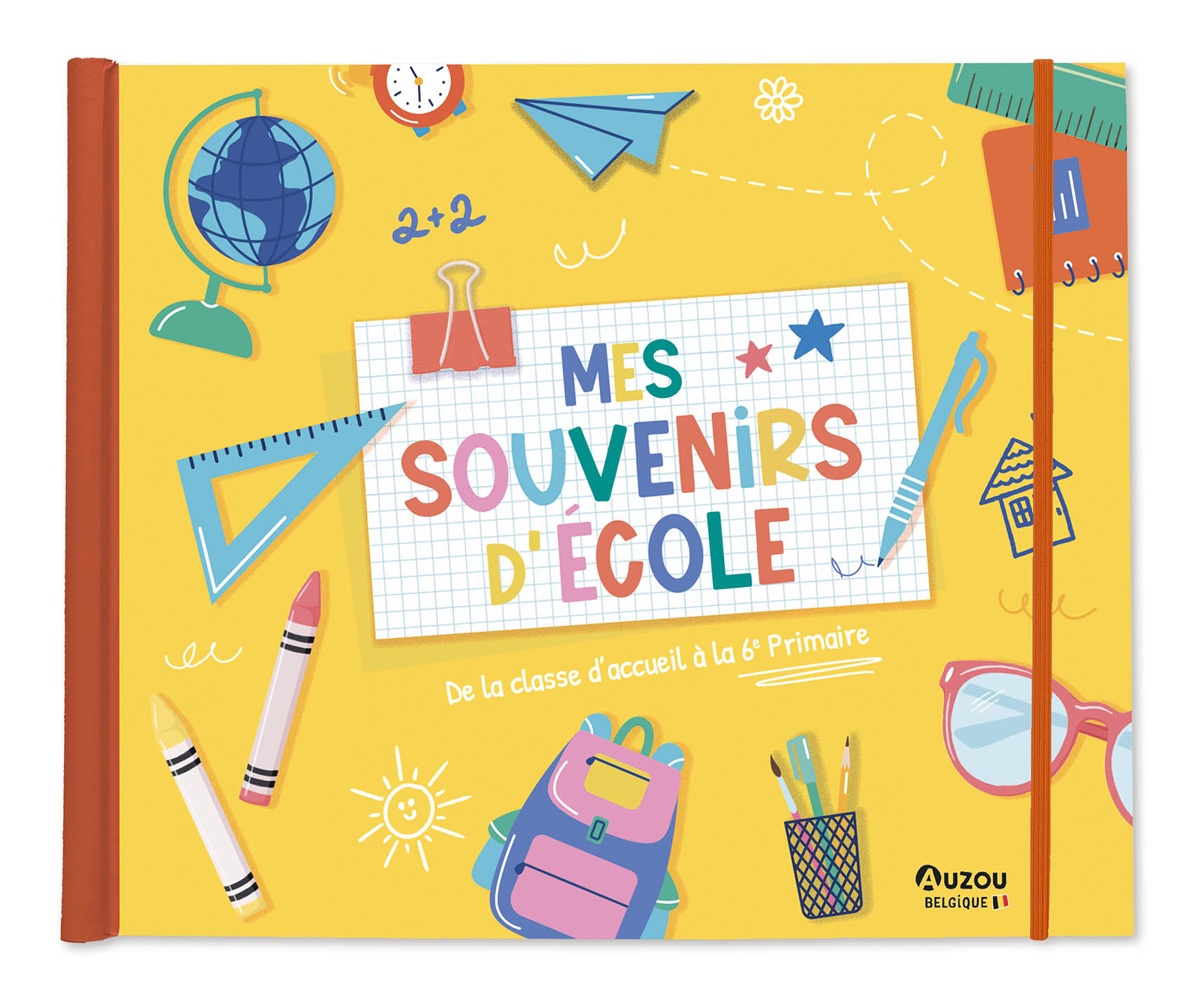 Mes Souvenirs D'école - De La Classe D'accueil À La 6E Primaire