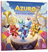 Azuro et le cristal chantant