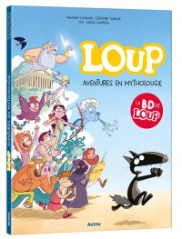 Loup - Aventures en mytholougie