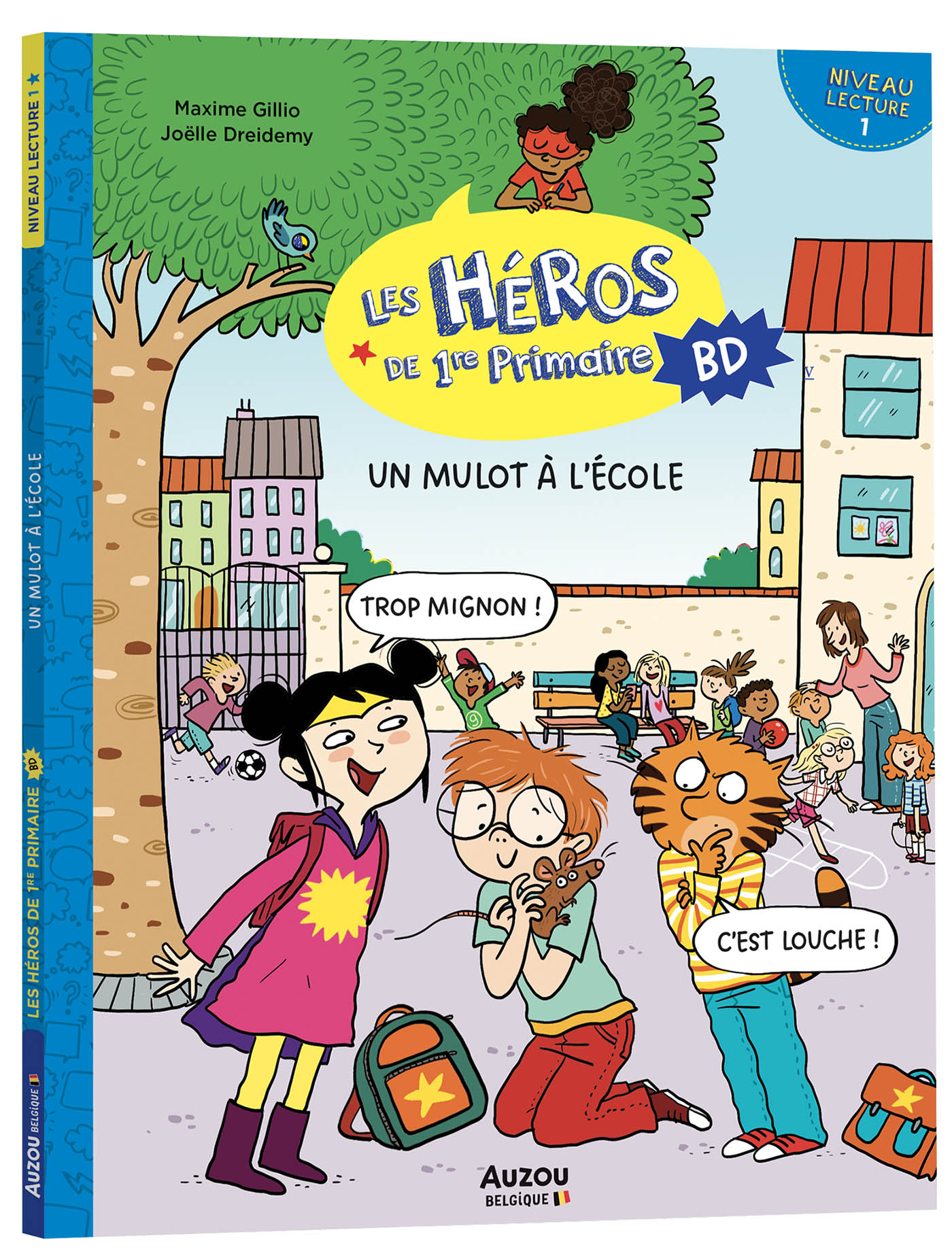 Les Héros De 1Re Primaire En Bd - Niveau 1 - Un Mulot À L'école Les Héros De 1Re Primaire En Bd - Niveau 1 - Un Mulot À L'école