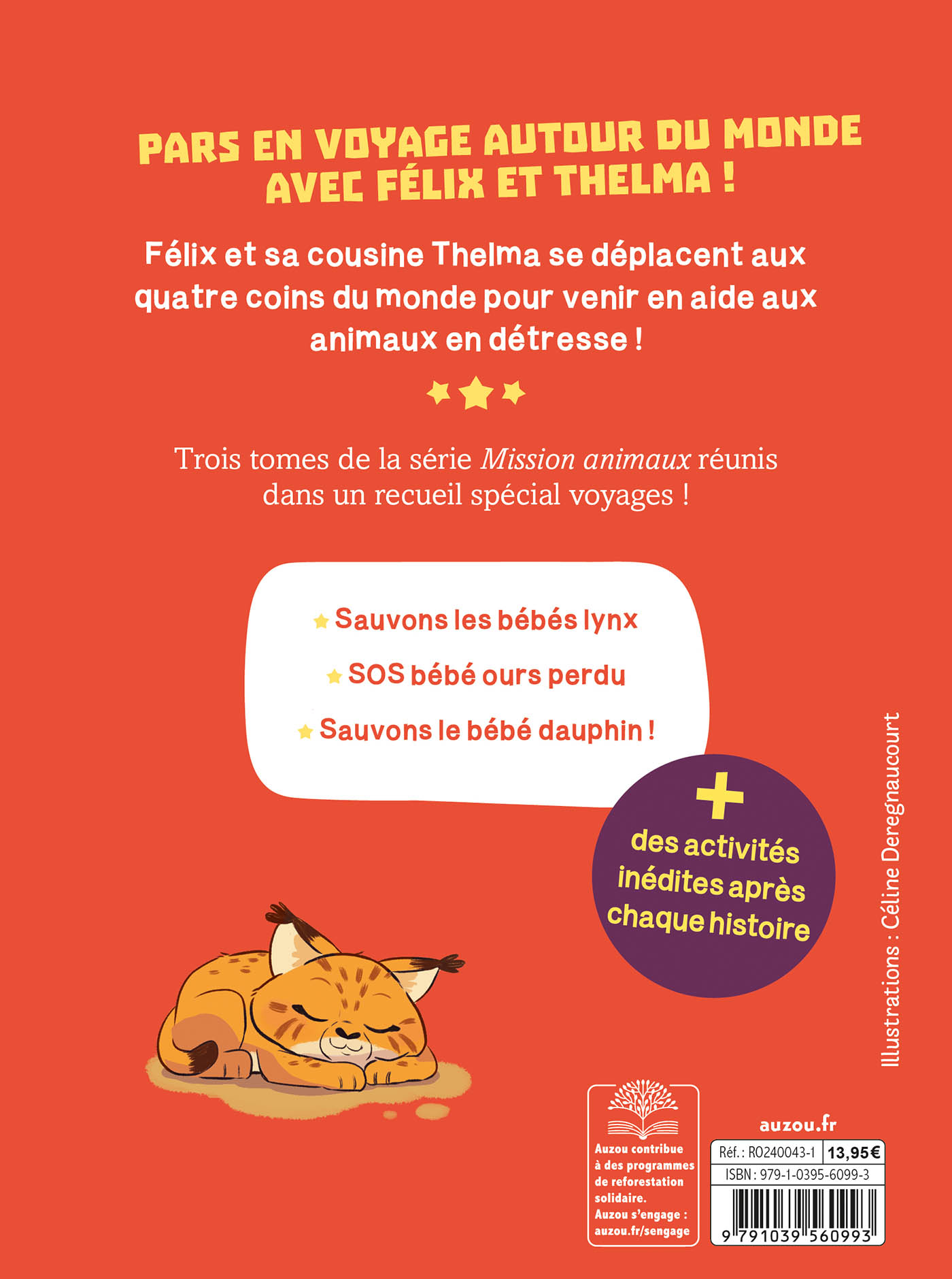 Mission Animaux - Autour Du Monde - 3 Histoires Et Des Activités