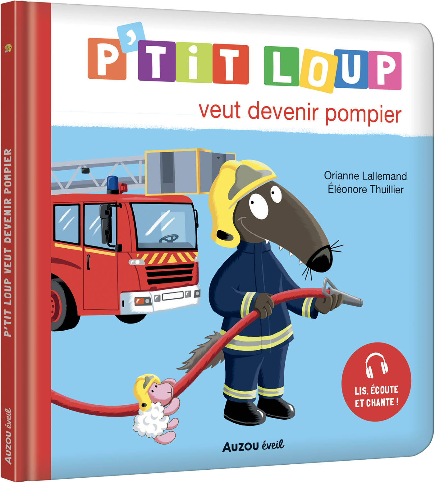 P'tit Loup - À La Découverte Des Pompiers P'tit Loup - À La Découverte Des Pompiers