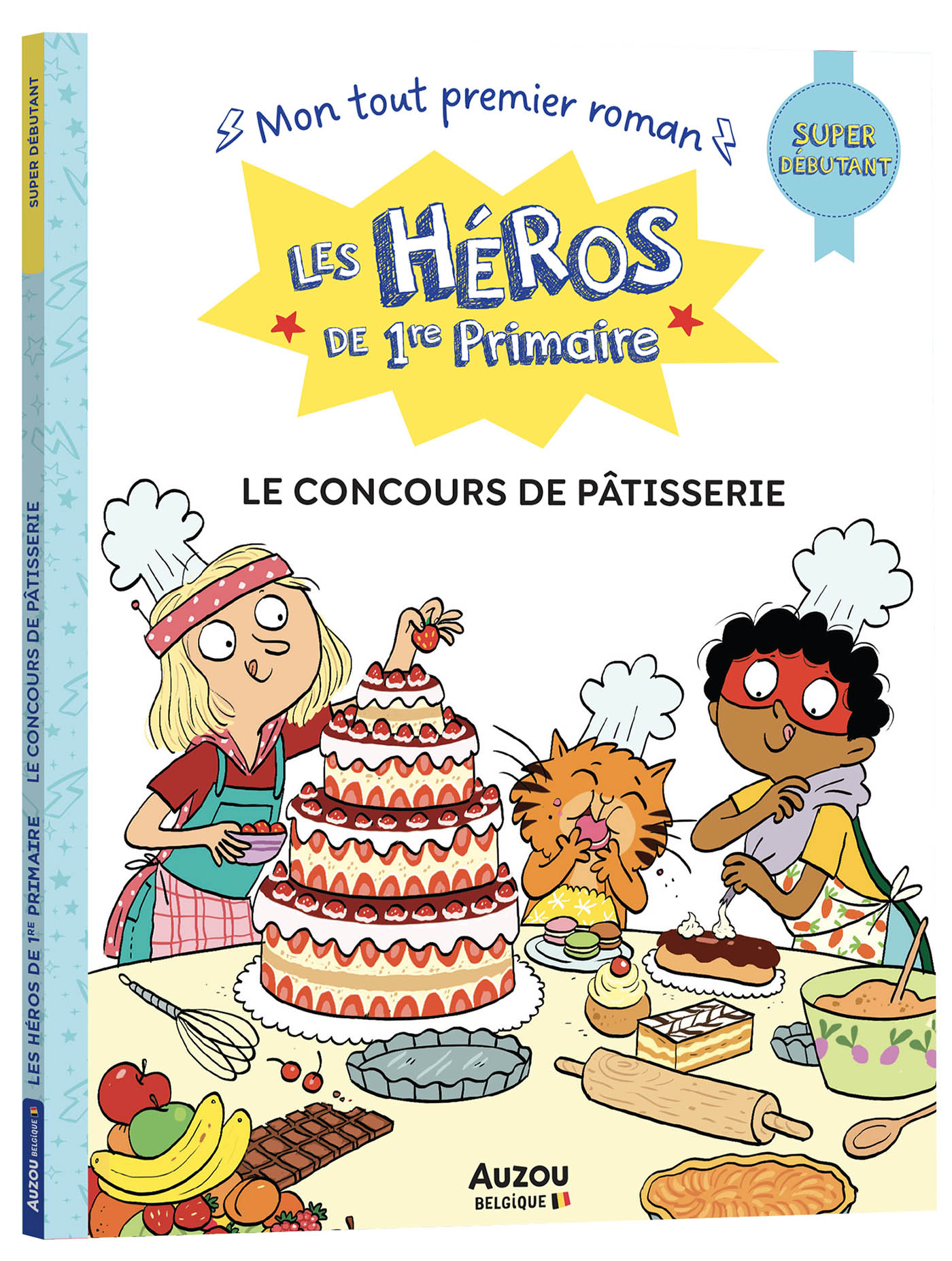 Les Héros De 1Re Primaire - Super Débutant - Le Concours De Pâtisserie