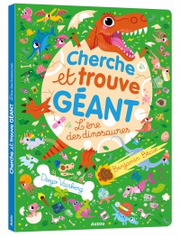 Cherche et trouve géant - L'ère des dinosaures Cherche et trouve géant - L'ère des dinosaures