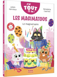 Les magimatous   - Le magiversaire
