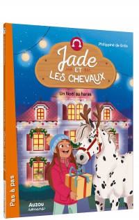 Jade et les chevaux - Un noël au haras Jade et les chevaux - Un noël au haras