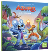Azuro et les dinosaures Azuro et les dinosaures