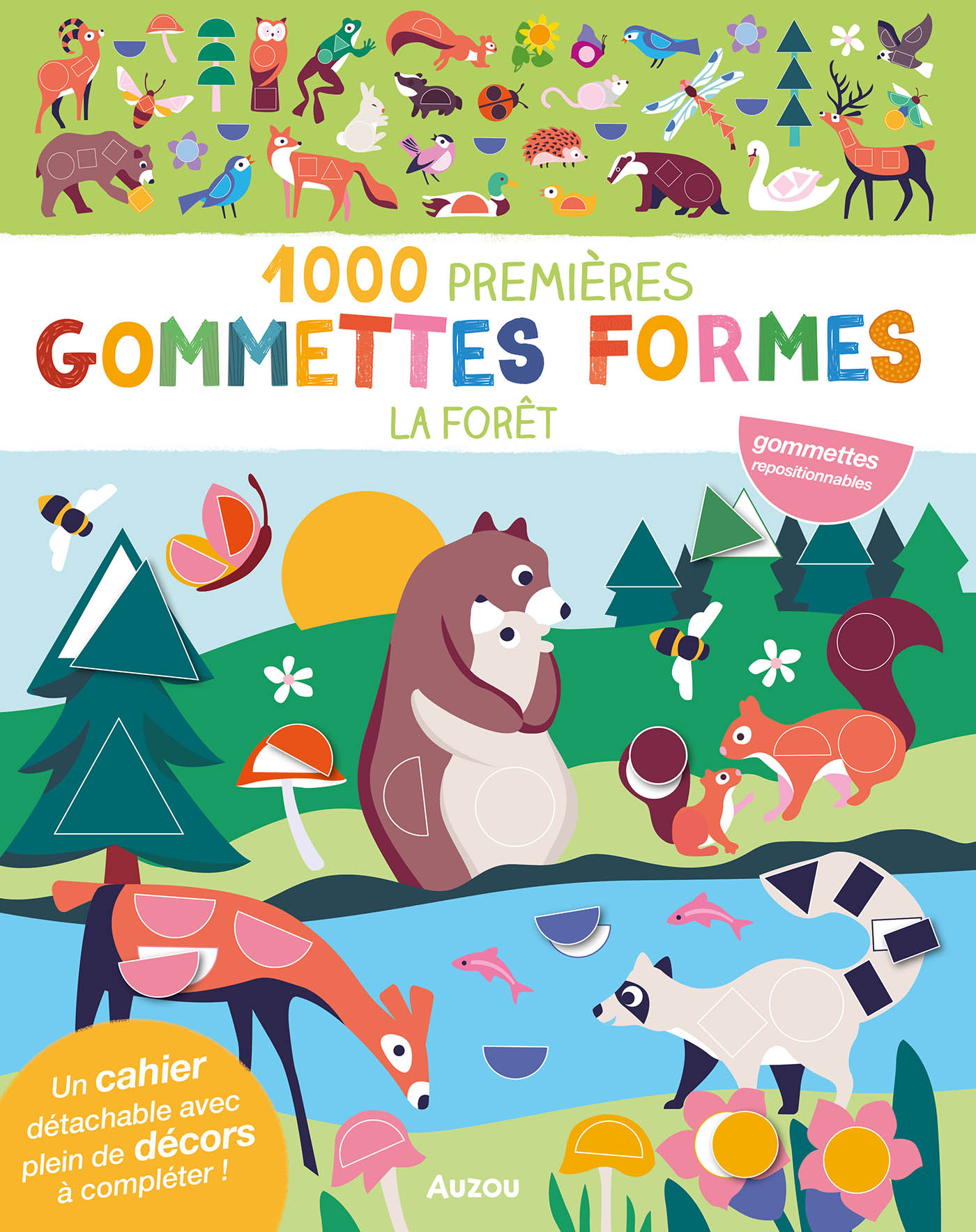 Mes Tout Premiers Autocollants - 1000 Premières Gommettes Formes Forêt Mes Tout Premiers Autocollants - 1000 Premières Gommettes Formes Forêt