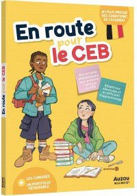 En route pour le c.e.b. - Edition 2026 En route pour le c.e.b. - Edition 2026