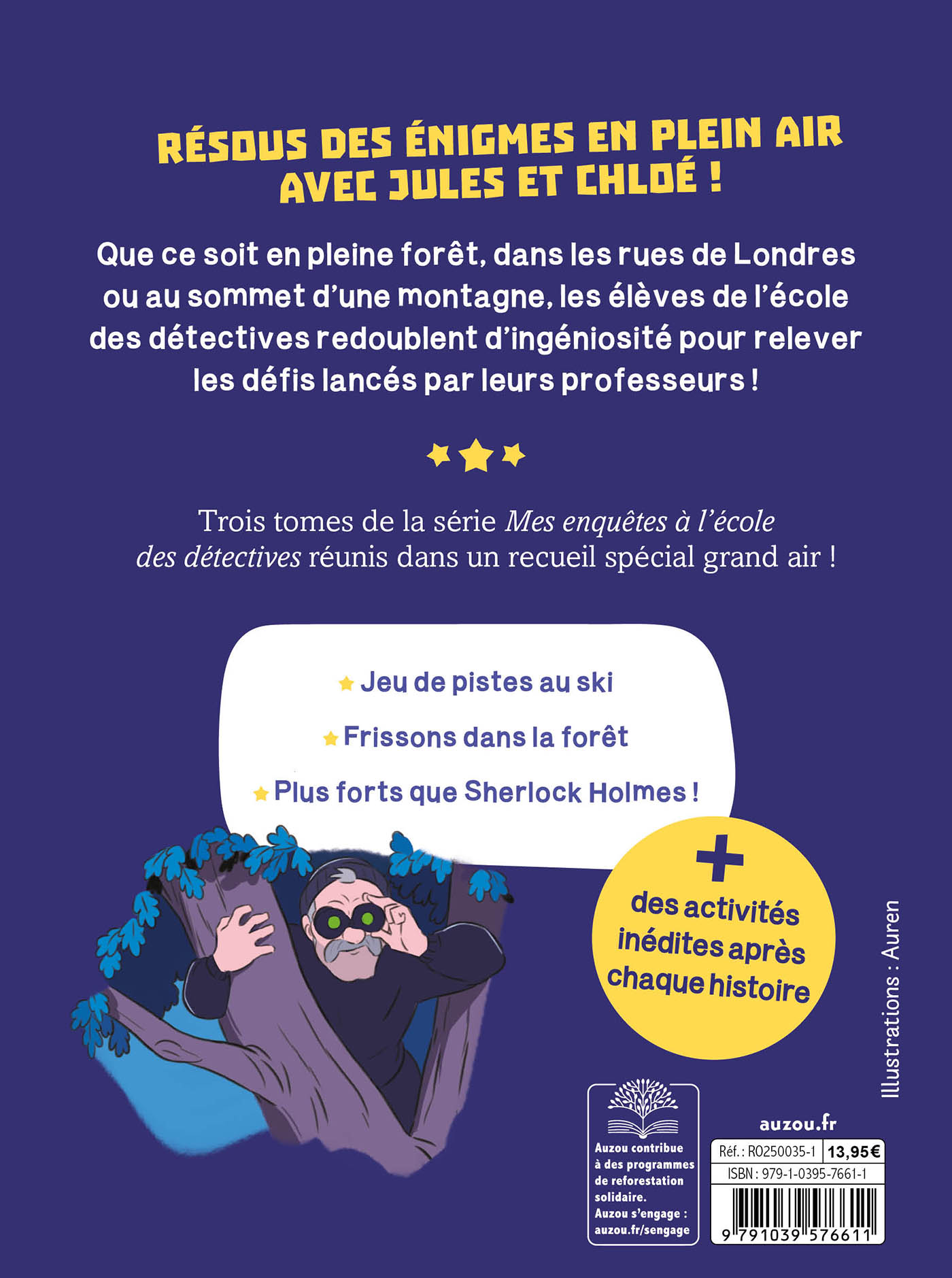 Mes Enquêtes À L'école Des Détectives - Au Grand Air ! - 3 Histoires Et Des Activités