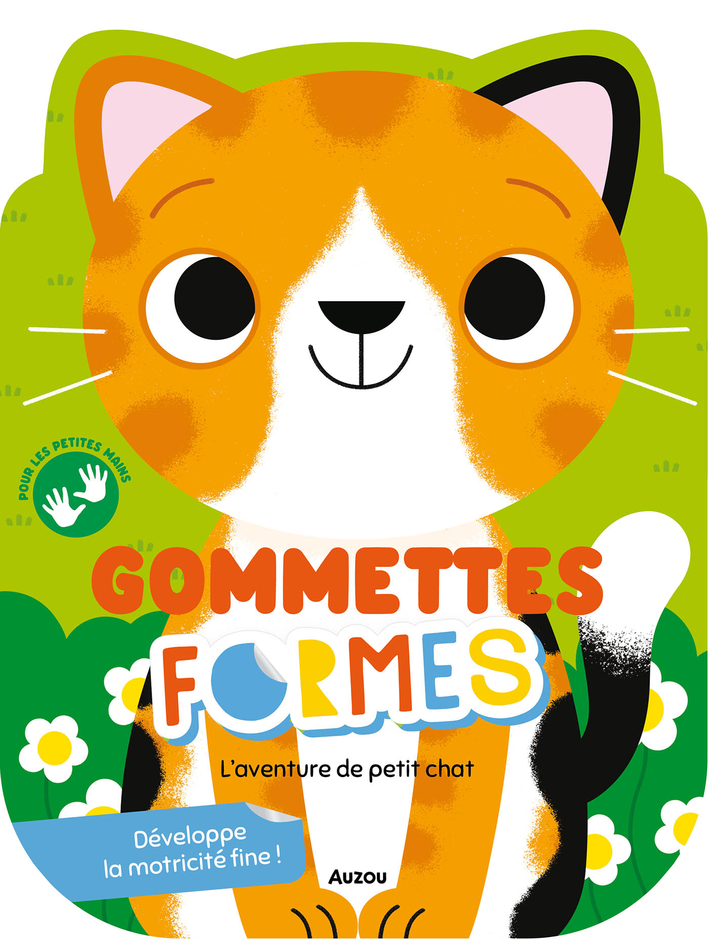 Gommettes Formes - L'aventure De Petit Chat Gommettes Formes - L'aventure De Petit Chat